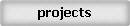projects